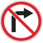 322 sukti į dešinę draudžiama (galioja toje važiuojamųjų dalių sankirtoje, prieš kurią jie pastatyti. negalioja maršrutiniam transportui)