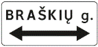 616 Gatvės pavadinimas (Kelio ženklas, įrengtas prieš sankryžą, nurodo skersai einančios gatvės pavadinimą ir, jei reikia, pastatų numerius)